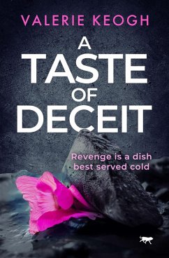 A Taste of Deceit - Keogh, Valerie
