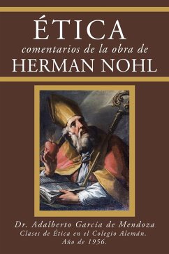 Ética Comentarios De La Obra De Herman Nohl - de Mendoza, Adalberto García