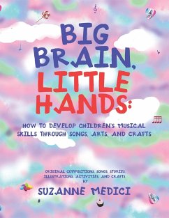 Big Brain, Little Hands - Medici, Suzanne