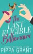 The Last Eligible Billionaire - Bild 1