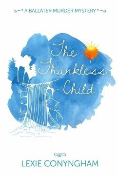 The Thankless Child - Conyngham, Lexie