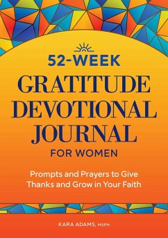 52-Week Gratitude Devotional Journal for Women - Adams, Kara