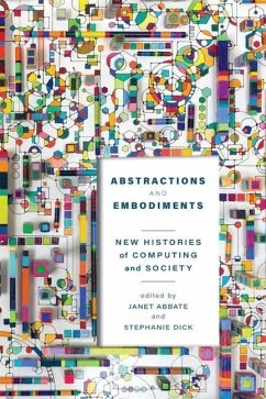 Abstractions and Embodiments - Abbate, Janet;Dick, Stephanie