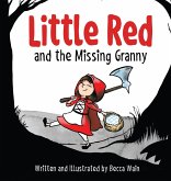 Little Red and the Missing Granny