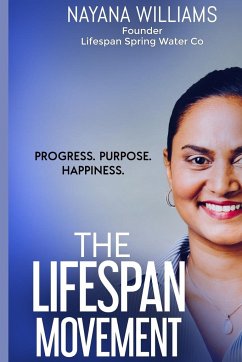 The Lifespan Movement - Williams, Nayana