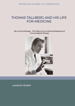 Thomas Tallberg and his life for medicine - Tallberg, Thomas