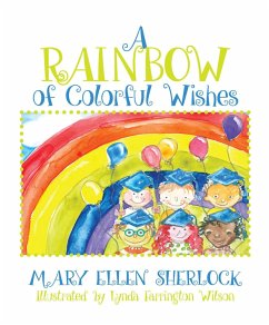 Cover A Rainbow of Colorful Wishes (eBook, ePUB)