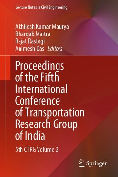 Proceedings of the Fifth International Conference of Transportation Research Group of India (eBook, PDF)