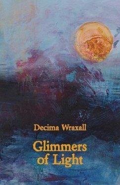 Glimmers of Light - Wraxall, Decima