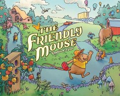 The Friendly Mouse - Tyler, Sophia R.
