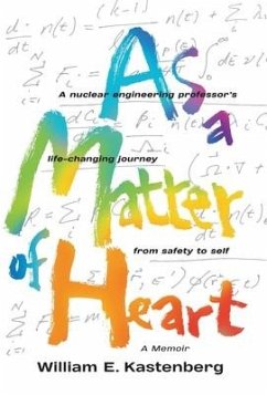 As a Matter of Heart - Kastenberg, William E.