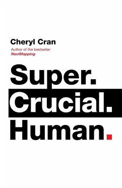 Super. Crucial. Human - Cran, Cheryl