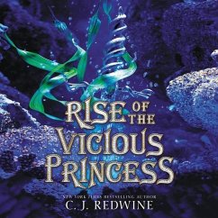 Rise of the Vicious Princess - Redwine, C J