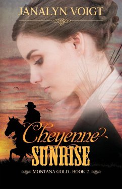 Cheyenne Sunrise - Voigt, Janalyn