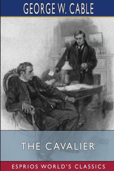 The Cavalier (Esprios Classics)