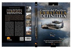 Guerra del Pacífico: La Batalla Definitiva - Gutiérrez, José Manuel Gutiérrez