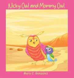 Nicky Owl and Mommy Owl - Gonzalez, Mary C.