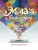 Mora's Freedom Story