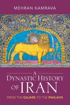 A Dynastic History of Iran - Kamrava, Mehran (Georgetown University, Qatar)