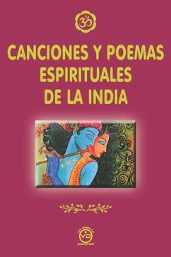 Canciones Y Poemas Espirituales de la India - Carte, Jose