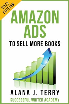 Amazon Ads to Sell More Books - Terry, Alana J.