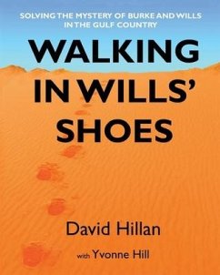 Walking in Wills' Shoes - Hillian, David; Hill, Yvonne