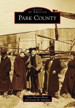Park County - Houze, Lynn Johnson; Johnston, Jeremy M.