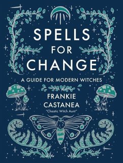 Spells for Change - Castanea, Frankie