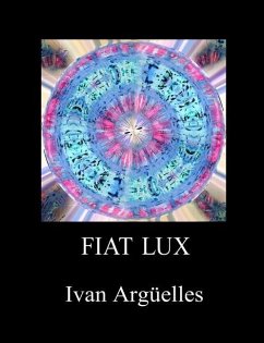 Fiat Lux - Argüelles, Ivan