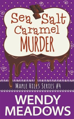 Sea Salt Caramel Murder - Meadows, Wendy