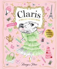 Claris: A Tres Chic Activity Book Volume #2 - Hess, Megan