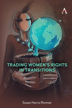 Trading Women's Rights in Transitions - Rimmer, Susan Harris