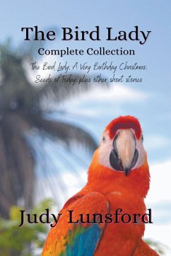 The Bird Lady Complete Collection - Lunsford, Judy