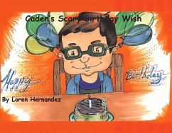 Caden's Scary Birthday Wish - Hernandez, Loren