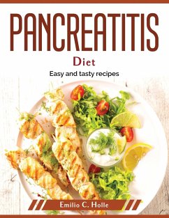Pancreatitis diet: Easy and tasty recipes - Emilio C Holle