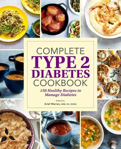 Complete Type 2 Diabetes Cookbook - Warren, Ariel