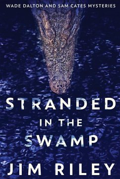 Stranded In The Swamp - Riley, Jim