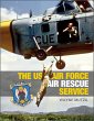 The US Air Force Air Rescue Service - Bild 1