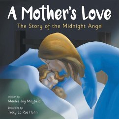 A Mother's Love - Mayfield, Marilee Joy