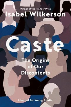 Caste (Adapted for Young Adults) - Wilkerson, Isabel