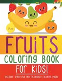 Fruits Coloring Book For Kids!