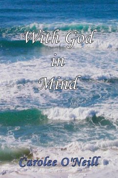 With God in Mind - O'Neill, Carolee