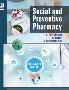 Social and Preventive Pharmacy - K., Ravi Shankar; Sridevi, M.; Rao, A Lakshmana