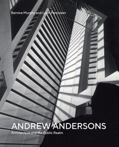 Andrew Andersons: Architecture and the Public Realm - Murphy, Bernice; Paroissien, Leon