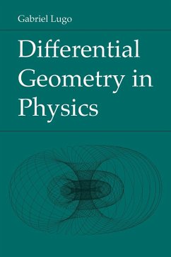 Differential Geometry in Physics - Lugo, Gabriel