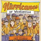 The Hurricanes of Weakerville