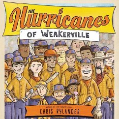 The Hurricanes of Weakerville - Rylander, Chris