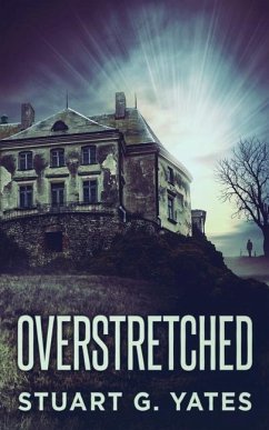 Overstretched - Yates, Stuart G