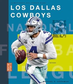 Los Dallas Cowboys - Goodman, Michael E