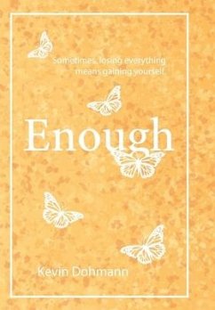 Enough - Dohmann, Kevin